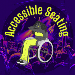 Accessible Seating. Music fan in a wheelchair wearing neon pants and top that matches her neon make-up. Background is a colorful concert.